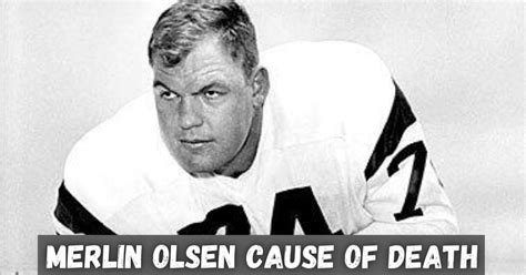 Merlin Olsen mesothelioma death 2010 cancer diagnosis